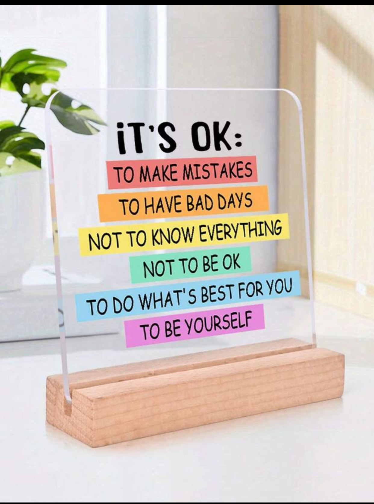 It Is Okay To" Inspirational Acrylic Desk Plaque – Positive Affirmation Art with Pine Wood Base (10 \times 11.1\text{cm}) 2